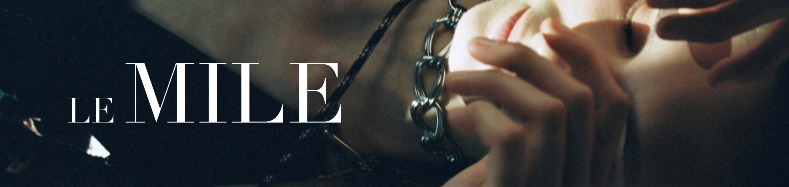 LARUICCI X LE MILE MAGAZINE