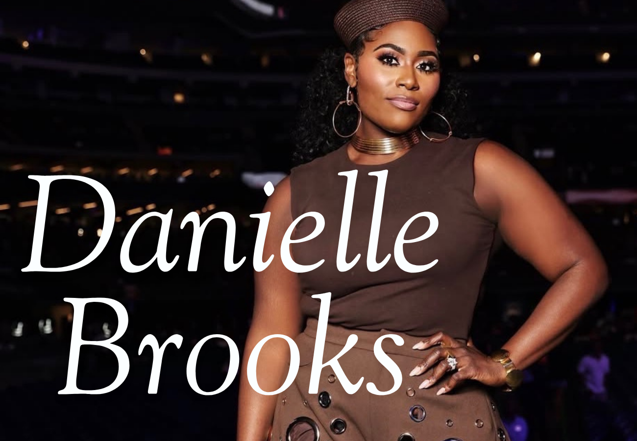 LARUICCI X DANIELLE BROOKS