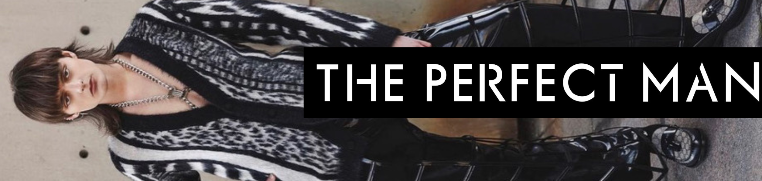 LARUICCI X THE PERFECT MAN