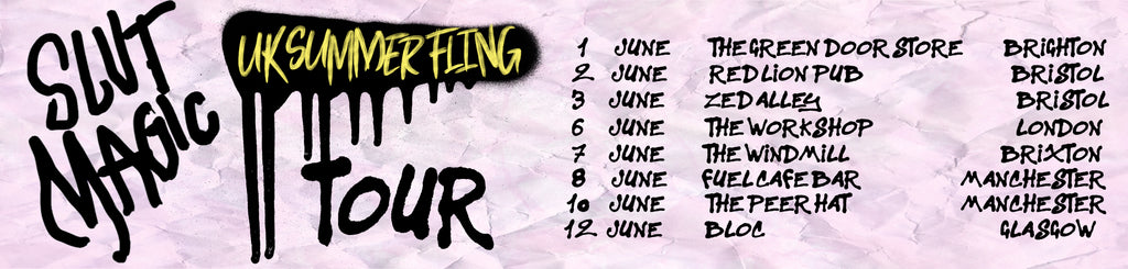LARUICCI Records Presents: SLUT MAGIC x LARUICCI UK Summer Fling tour!